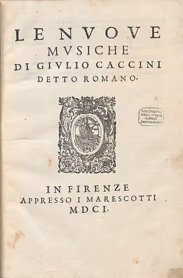 Monody — Caccini - le nuove musiche (title page)